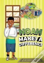 Noah Makes A Difference