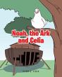 Noah, The Ark And Celia - Preview