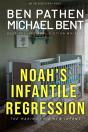 Noah'S Infantile Regression - Preview