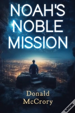 Capa do artigo Noah'S Noble Mission
