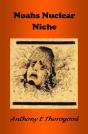 Noahs Nuclear Niche - Preview