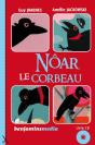 Noar Le Corbeau - Preview