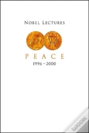 Capa do artigo Nobel Lectures In Peace, Vol 7 (1996-2000)