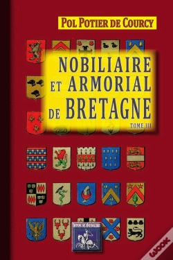 Capa do artigo Nobiliaire Et Armorial De Bretagne T.3
