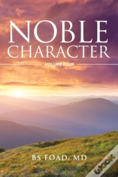 Noble Character Volume 4