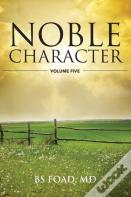 Noble Character Volume 5