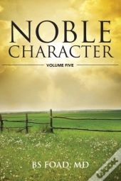Noble Character Volume 5