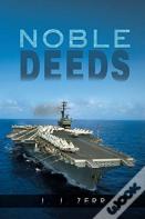 Noble Deeds