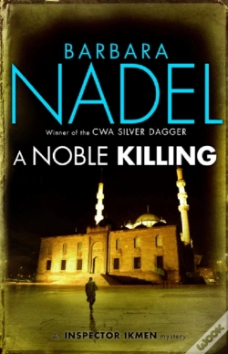 Capa do artigo Noble Killing (Inspector Ikmen Mystery 13)