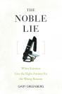 Noble Lie - Preview