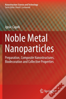 Noble Metal Nanoparticles