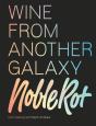 Noble Rot Book: Wine From Another Galaxy - Preview