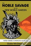 Noble Savage In The New World