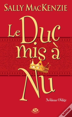 Capa do artigo Noblesse Oblige T.1 ; Le Duc Mis À Nu