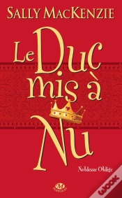 Capa do artigo Noblesse Oblige T.1 ; Le Duc Mis À Nu