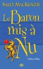 Noblesse Oblige, T.5 : Le Baron Mis A Nu - Preview