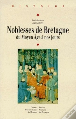 Capa do artigo Noblesses De Bretagne Du Moyen Age À Nos Jours