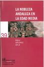 Nobleza Andaluza En La Edad Media, La - Preview