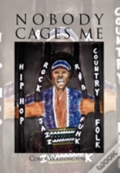 Capa do artigo Nobody Cages Me