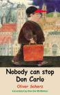 Nobody Can Stop Don Carlo - Preview