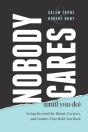 Nobody Cares (Until You Do) - Preview