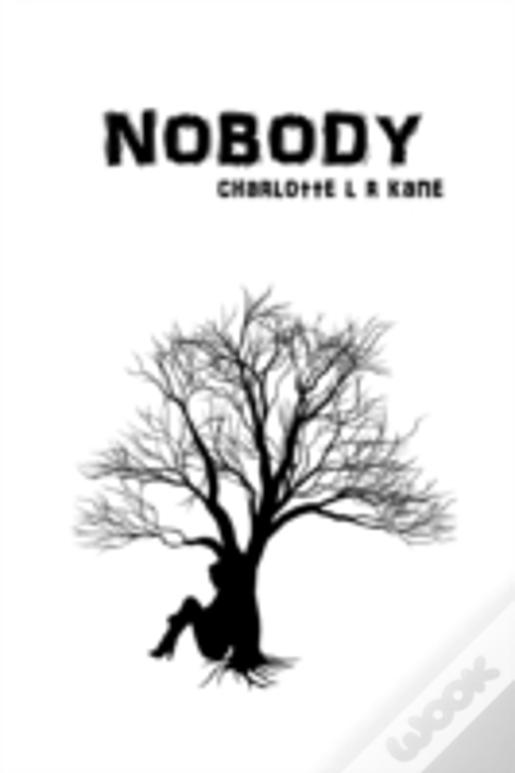 Nobody