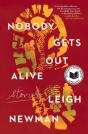 Nobody Gets Out Alive - Preview