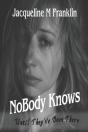 Nobody Knows - Preview