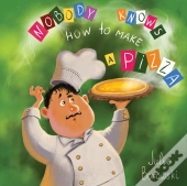 Nobody Knows How To Make A Pizza