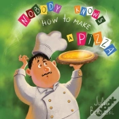 Capa do artigo Nobody Knows How To Make A Pizza