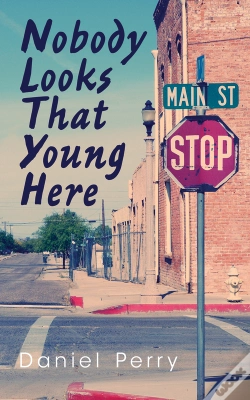 Capa do artigo Nobody Looks That Young Here