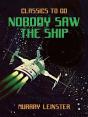 Nobody Saw The Ship - Preview