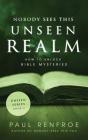 Nobody Sees This Unseen Realm - Preview