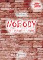 Nobody The Madness Story - Preview
