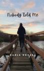 Nobody Told Me - Preview