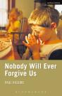 Nobody Will Ever Forgive Us - Preview