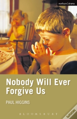 Capa do artigo Nobody Will Ever Forgive Us