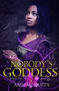 Nobody'S Goddess