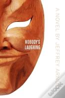 Nobody'S Laughing