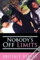 Nobody'S Off Limits