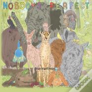 Nobody'S Perfect