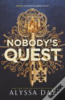 Nobody'S Quest