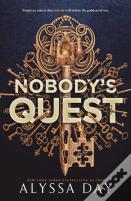 Nobody'S Quest