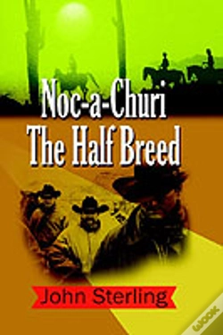 Capa do artigo Noc-A-Churi The Half Breed