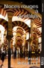 Noces Rouges A Andalus - Preview