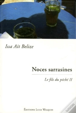 Capa do artigo Noces Sarrasines ; Le Fils Du Peche Ii