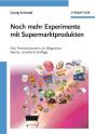 Noch Mehr Experimente Mit Supermarktprodukten - Preview