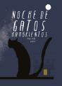 Noche De Gatos Hambrientos - Preview