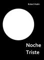 Noche Triste - Preview
