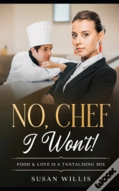 No,Chef I Won'T!